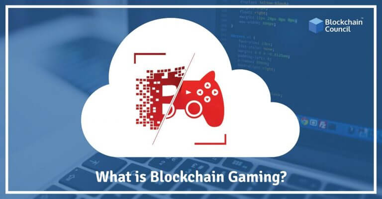 What is Blockchain Gaming?