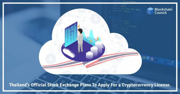 Thailand’s-Official-Stock-Exchange-Plans-To-Apply-For-a-Cryptocurrency-License