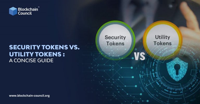 Security Tokens Vs. Utility Tokens : A Concise Guide