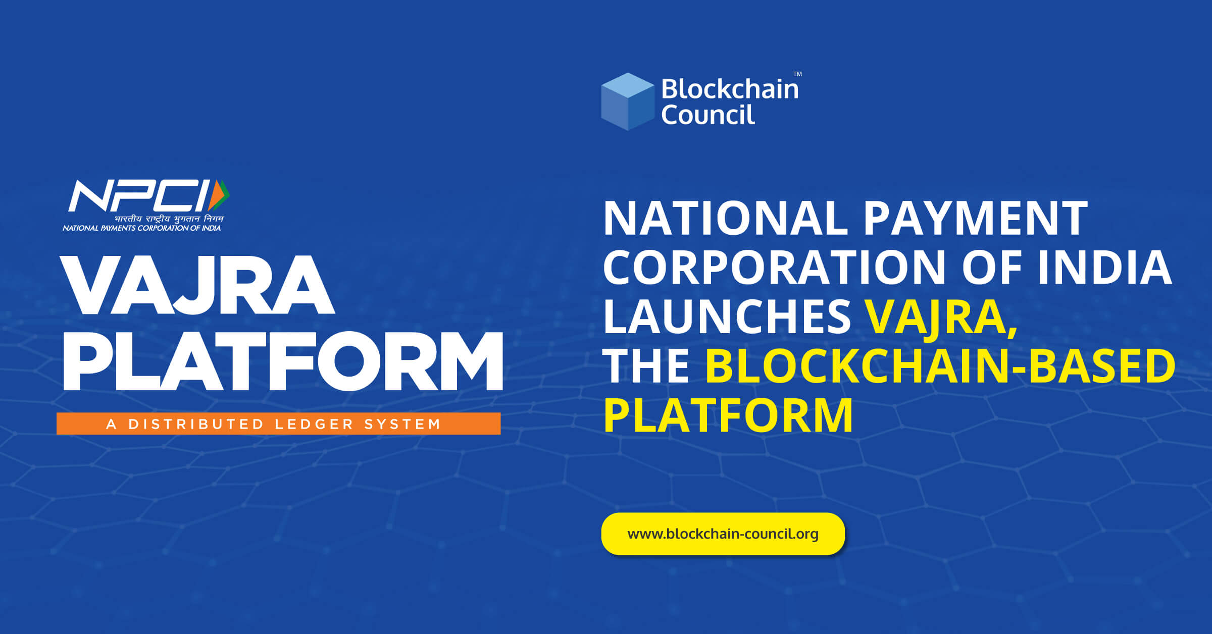 National-Payment-Corporation-of-India-Launches-Varja,-the-Blockchain-Based-Platform