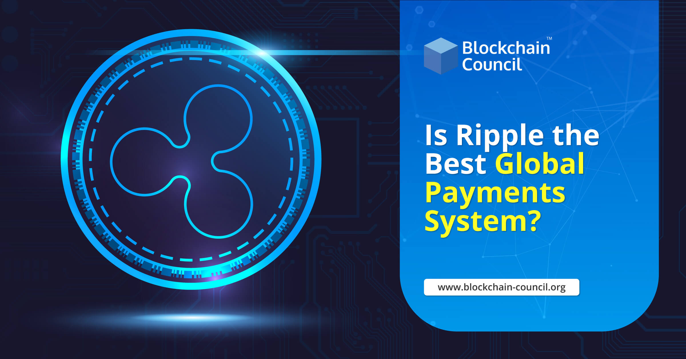 Is-Ripple-the-Best-Global-Payments-System