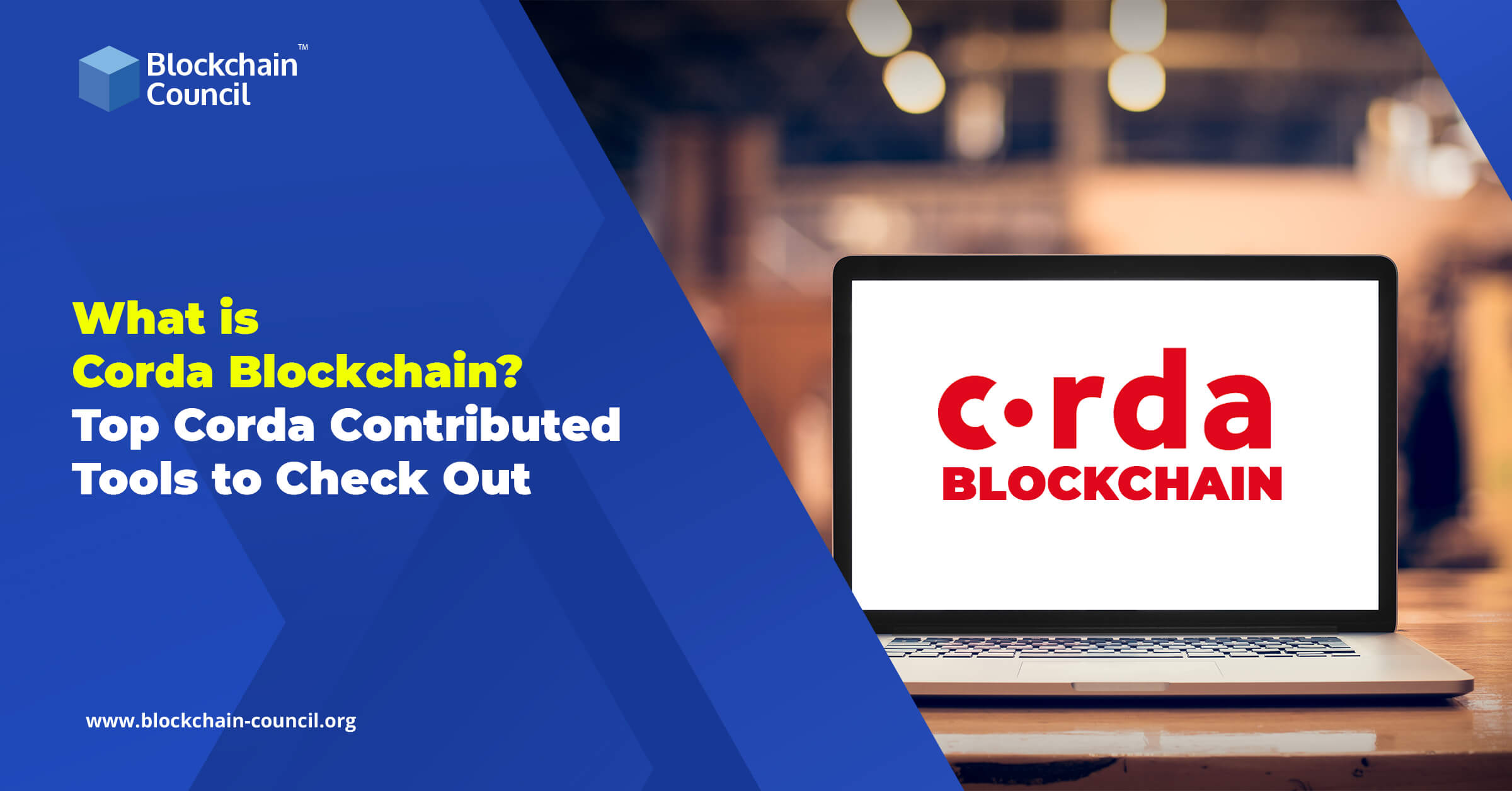 What is Corda Blockchain Top Corda Contributed Tools to Check Out
