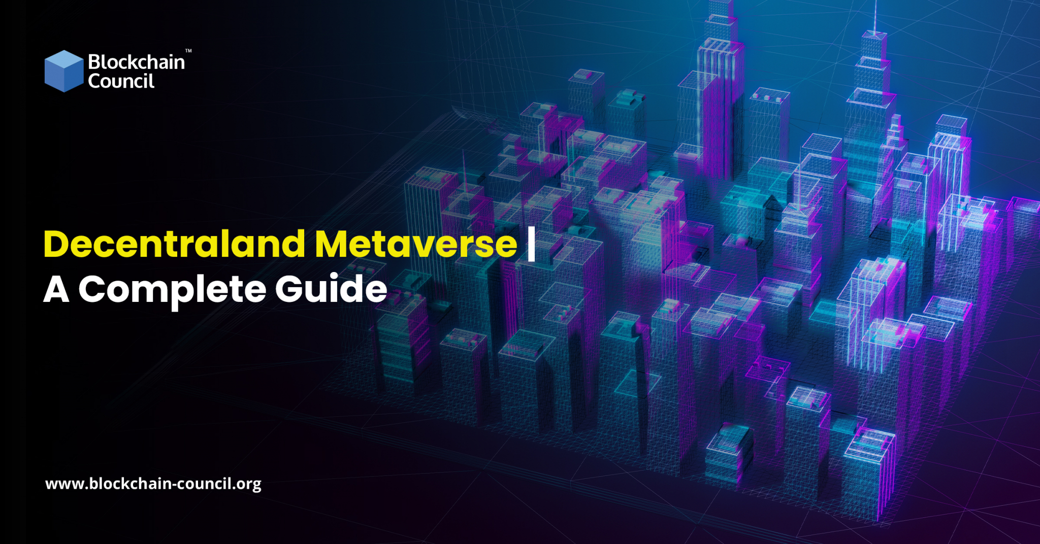 Decentraland Metaverse - Blockchain Council