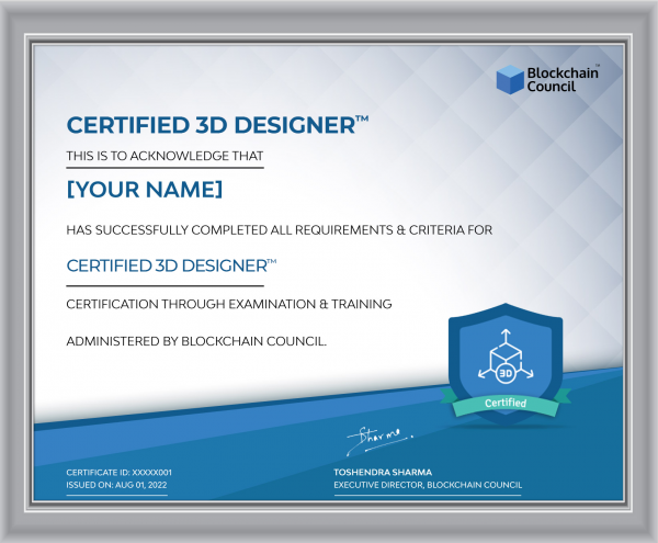 Certified 3D Designer™ Blockchain Council