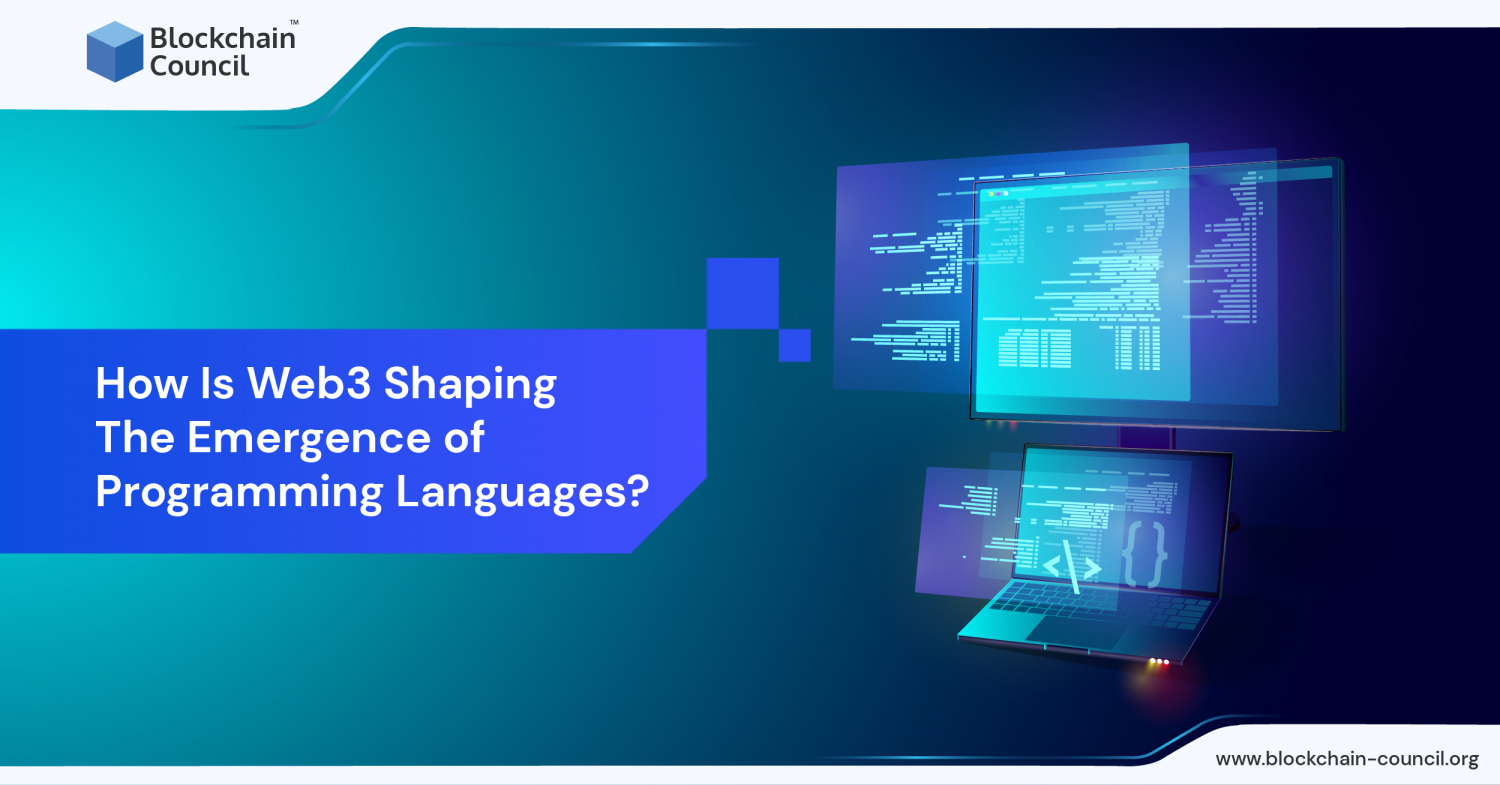 How Is Web3 Shaping The Emergence of Programming Languages ...