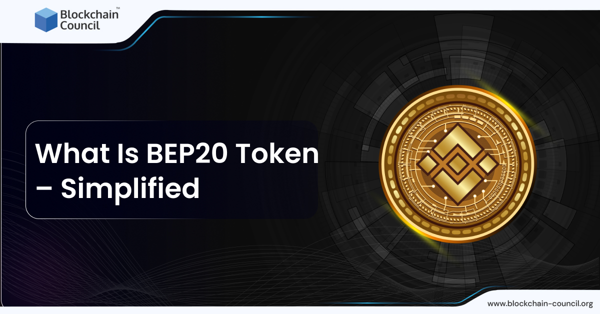 What Is BEP20 Token %E2%80%93 Simplified