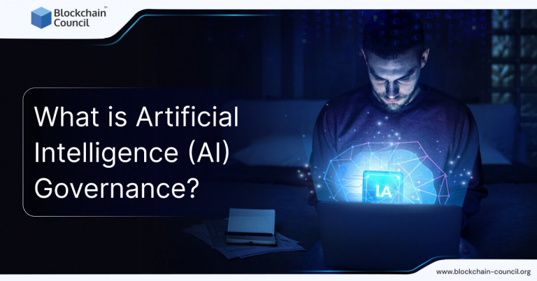 What Is Artificial Intelligence (AI) Governance? - Blockchain Council