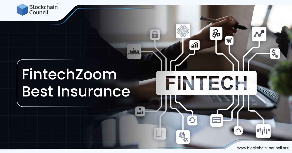 FintechZoom Best Insurance