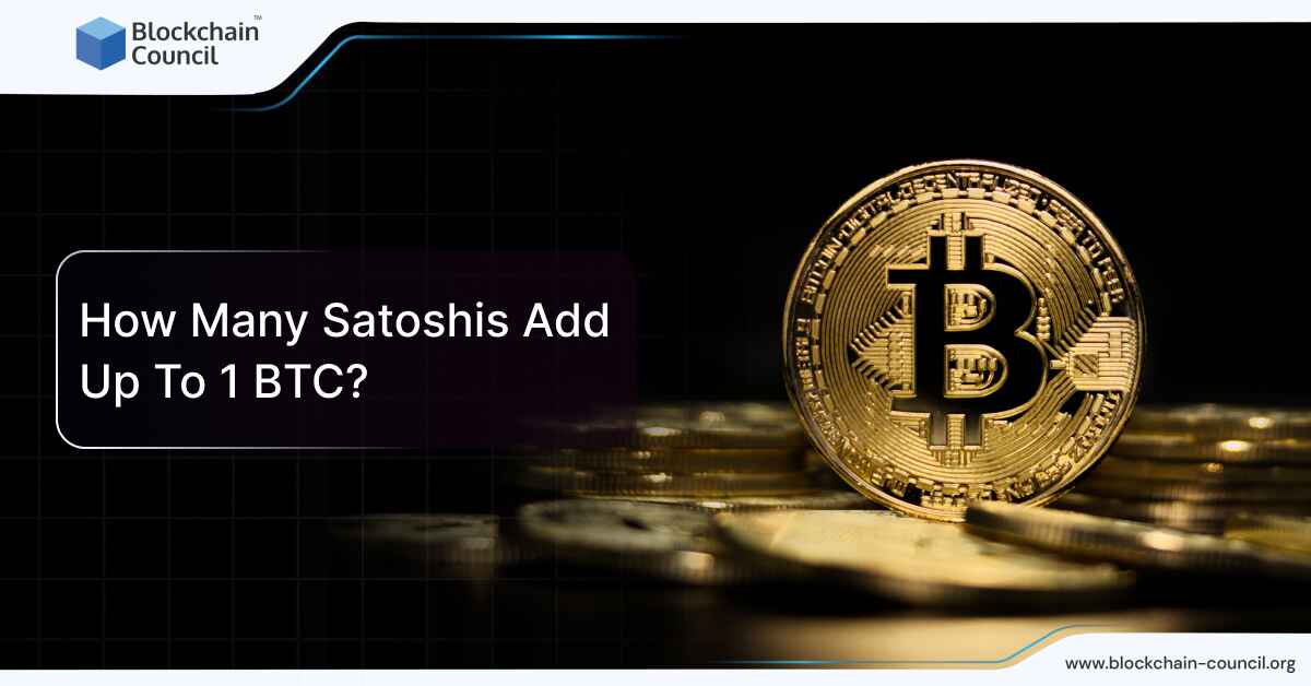 How Many Satoshis Add Up To 1 BTC?