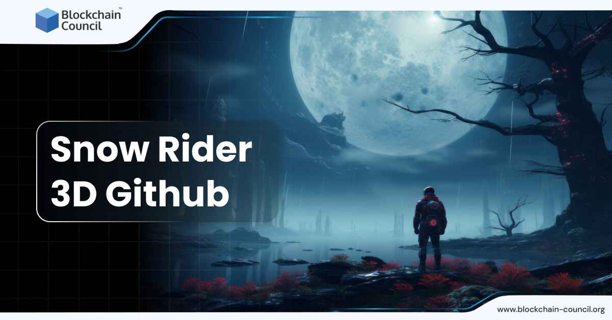 Snow Rider 3D GitHub - Blockchain Council