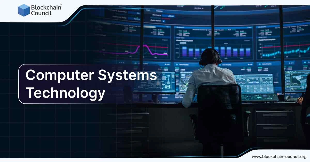 Computer Systems Technology