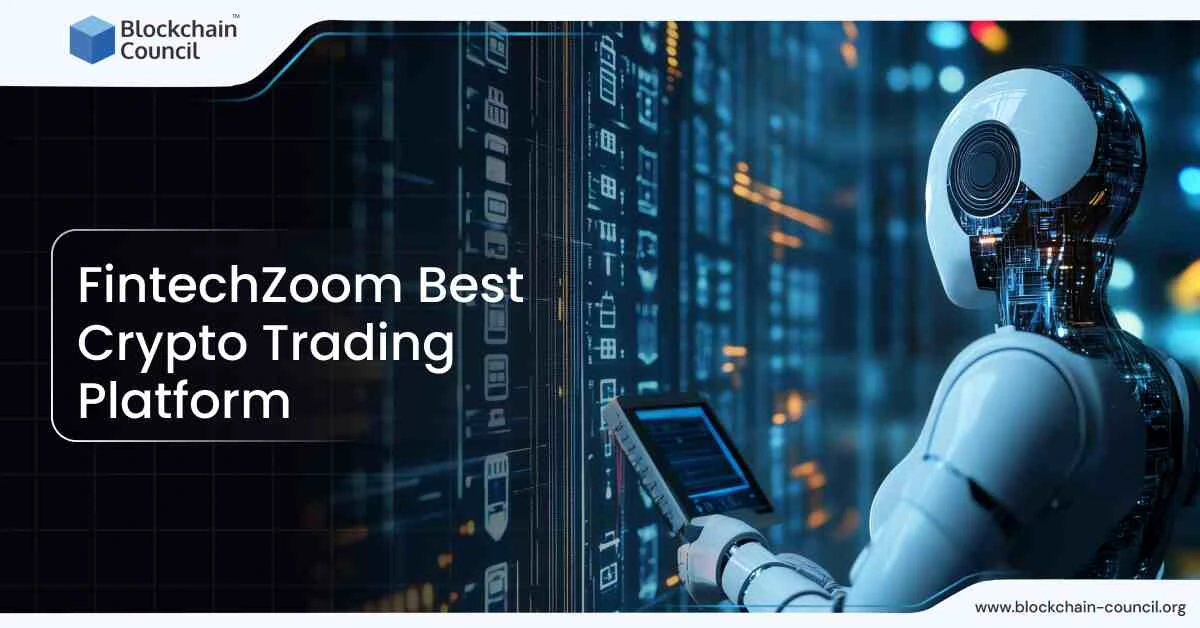 FintechZoom Best Crypto Trading Platform