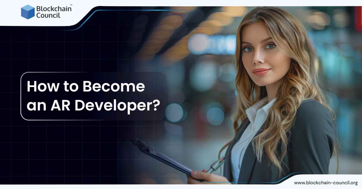 How to Become an AR Developer?