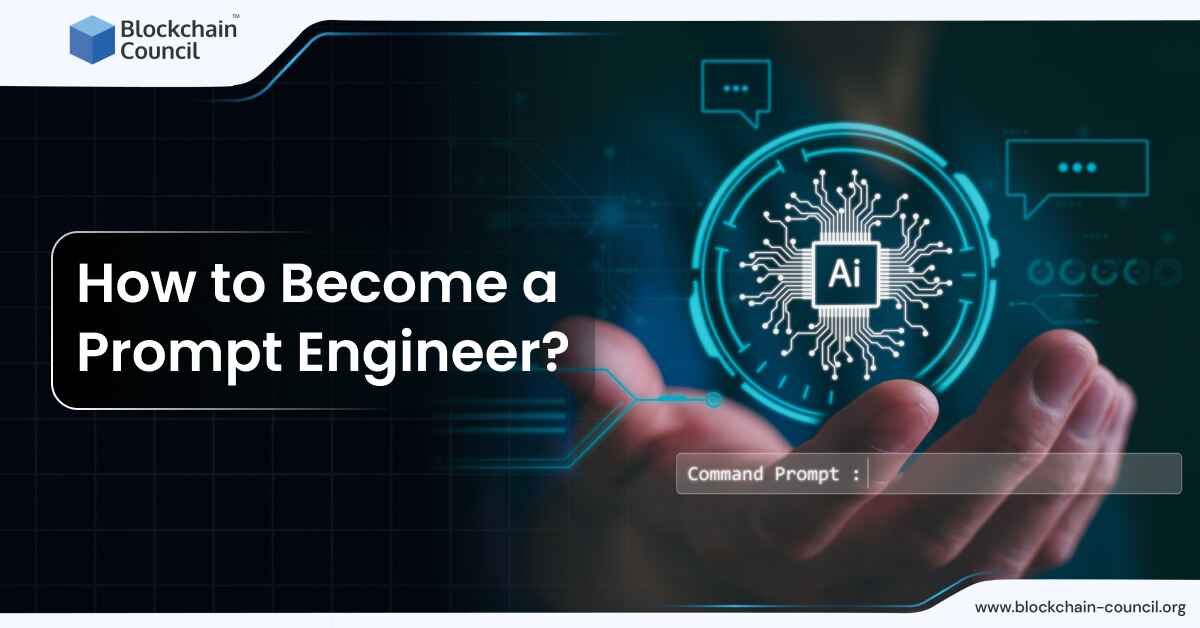 How to Become a Prompt Engineer?