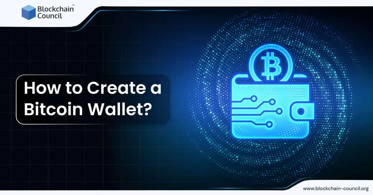 How to Create a Bitcoin Wallet?