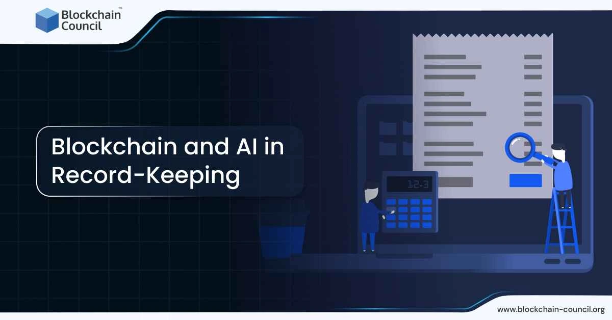 Blockchain and AI in Record-Keeping