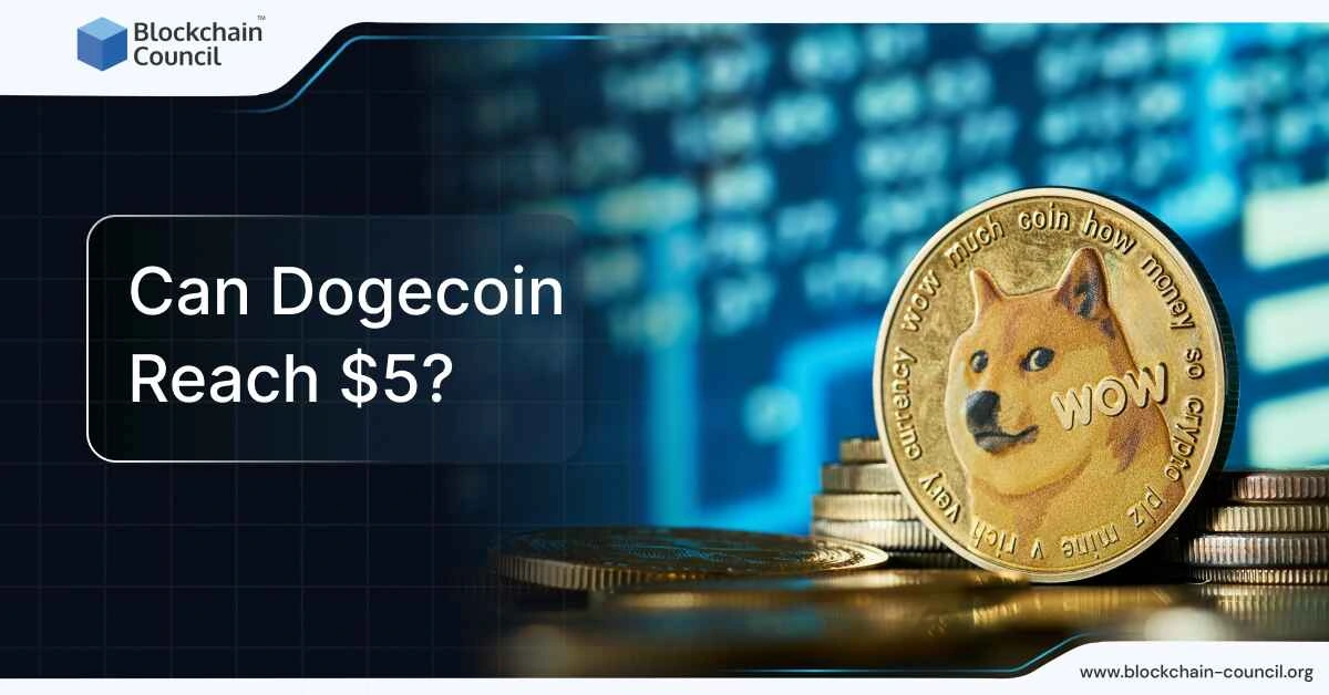 Can Dogecoin Reach $5?