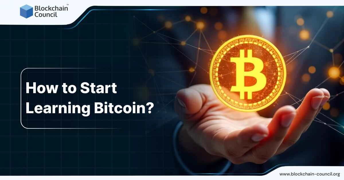 How to Start Learning Bitcoin?