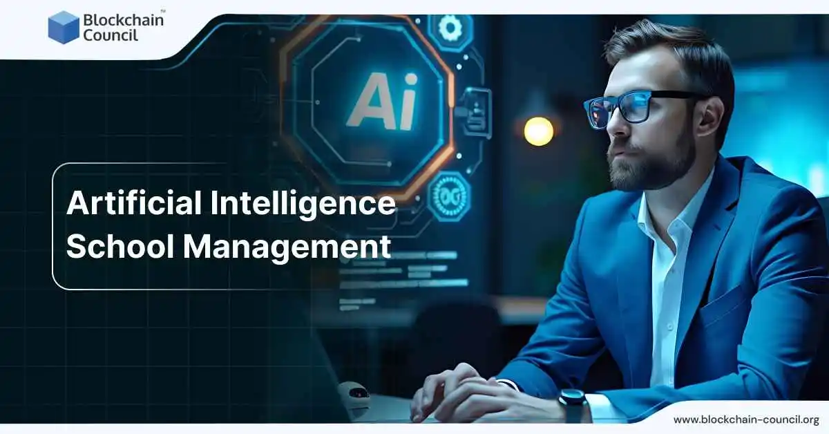 Artificial Intelligence School Management