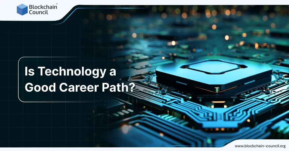 Is Technology a Good Career Path?